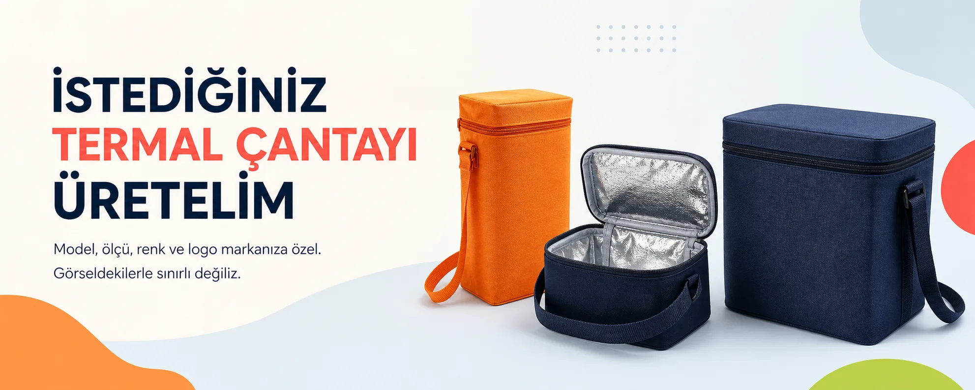 İstenilen model, ölçü, renk ve logoya özel termal çanta üretimi